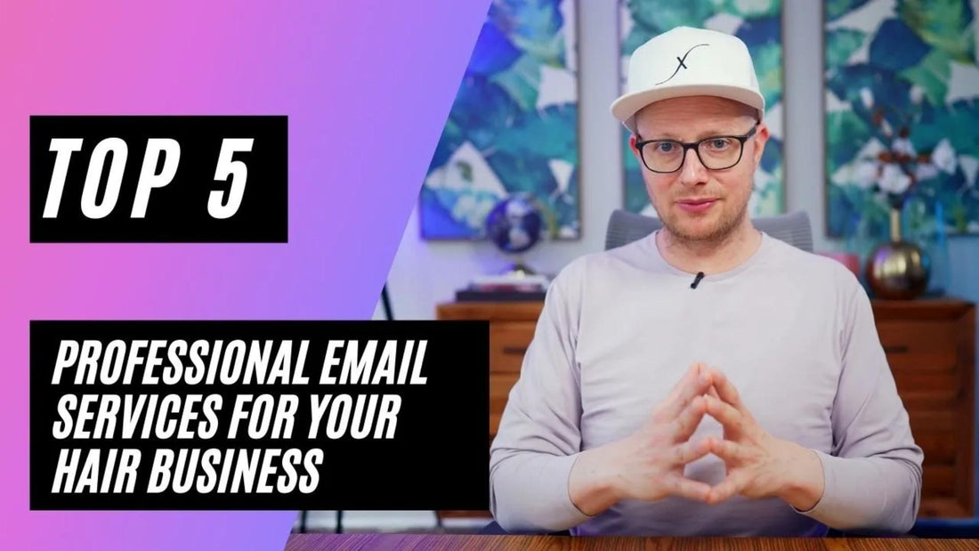Email Services for Hair Business