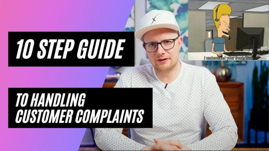 10-Step Guide to Handling Customer Complaints