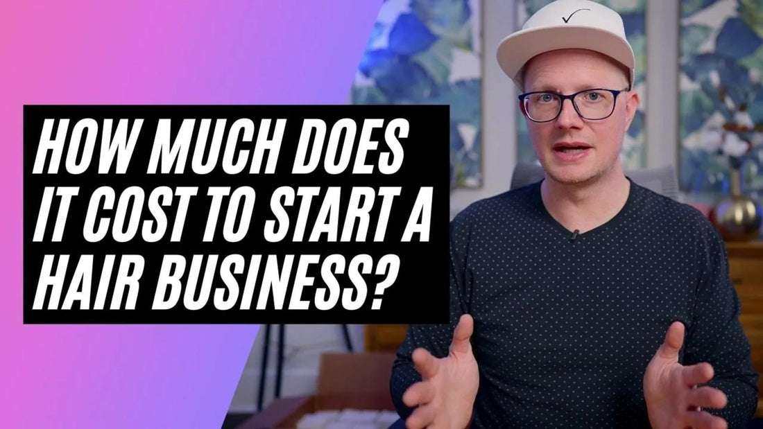 How Much Does It Really Cost to Start a Hair Business in 2024