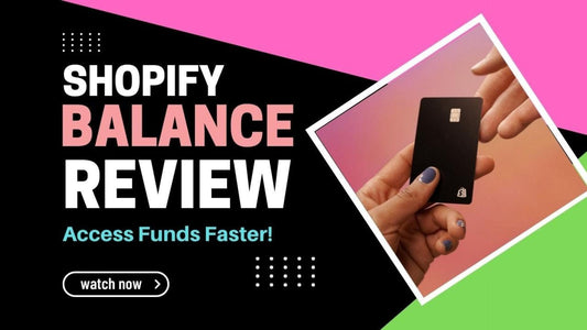 Shopify Balance Review: Access Your Funds from Sales Faster!