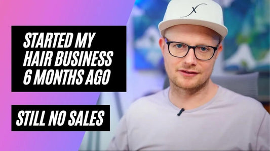 6 Reasons Why Your Online Hair Business Is Failing
