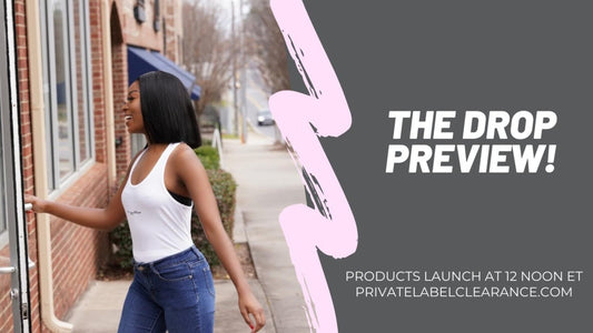 Private Label Clearance Drop Strategy