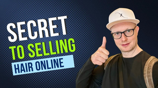 Selling Hair Online Secrets